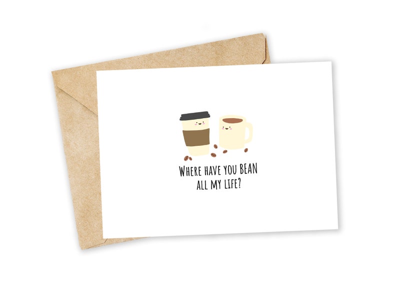 Where Have You BEAN Coffee Greeting Card Happy Card I Etsy