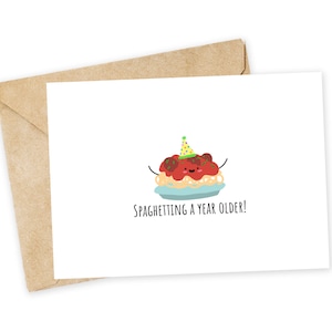 Espaguete um ano mais velho! - Cartão de felicitações de macarrão, cartão de nota, cartão de aniversário engraçado, espaguete, macarrão, comida italiana, foodie, trocadilho de aniversário