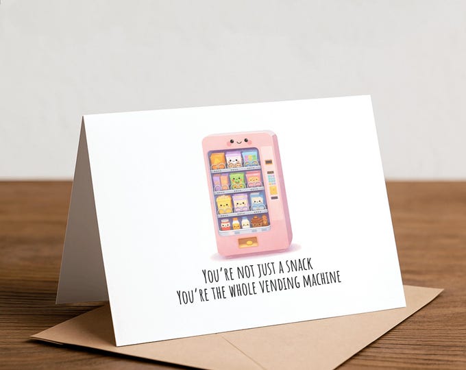 Vending Machine Greeting Card, Foodie Love Card