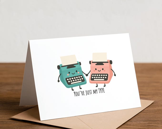 Typewriter Greeting Card: Funny Valentine, Birthday, Thank You