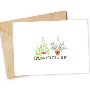 Accrocher avec vous, c'est mieux - Carte de voeux plante suspendue, carte de correspondance, Saint-Valentin drôle, carte de remerciement, blague pour papa, pothos, plante d'intérieur