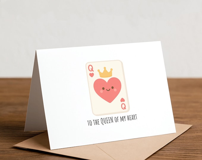 to the QUEEN of my heart - cards, poker, greeting card, valentine