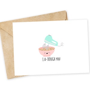 I A-DUGH you - Cookie Dough Grußkarte, glückliche Karte, ich liebe dich Karte, Foodie Karte, Geburtstagskarte, Kekse, Bäcker, Backen, Keksdose