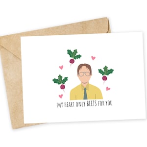 my heart only BEETS for you - Beets Greeting Card, Happy Card, I Love You Card, Foodie card, Birthday Card, Dwight Schrute, The Office