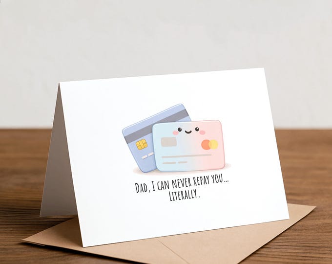 Funny Father's Day Card: Credit Card Debt, Dad Joke