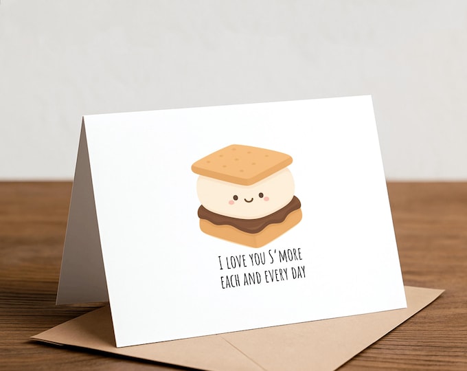 S'mores Pun Greeting Card: I Love You Card