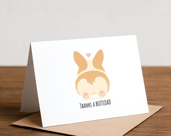 Funny Corgi Butt Thank You Card - Handmade Greeting Card