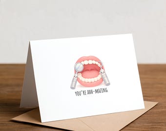 Dentist Pun Greeting Card: You're AHH mazing