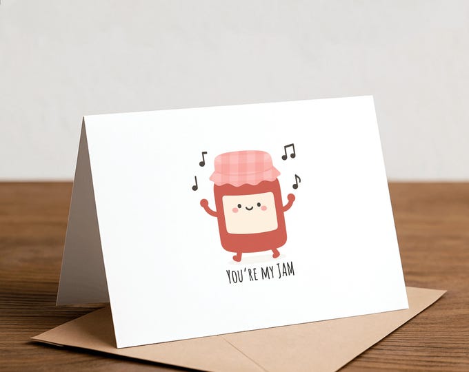You're My Jam Greeting Card: Punny Love Card