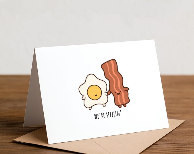 Eggs and Bacon Pun Greeting Card: We're Sizzlin', Breakfast card