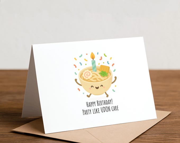 Udon Birthday Card: Funny Pun Handmade Greeting Card