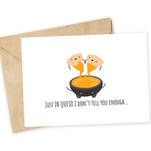 Só IN QUESO Não te digo o suficiente... - cartão de agradecimento, cartão de amor, queso, nacho, tortilla chips