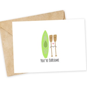 Eres OARsome - Tarjeta de felicitación OARS, Tarjeta feliz, Divertido San Valentín, Divertido cumpleaños, Kayak, Remos, Remo, Canoa, Remo, Deporte de remo