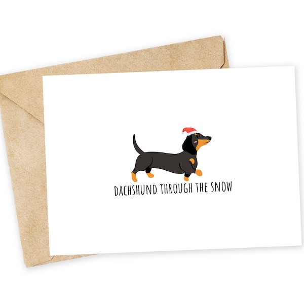 Dachshund through the Snow - Cute Christmas Card, Funny Christmas Card, Simple Holiday Card, Punny Christmas, dog, puppy, dachshund card
