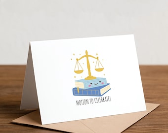 Law School Graduation Card: Lawyer Gift, Juris Doctor, Motion to celebrate