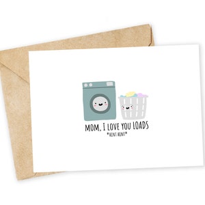 MOM, ik hou van je LOADS - Moederdagwenskaart, moederkaart, grappige kaart, liefdeskaart, ouders, was, wasmachine, universiteit