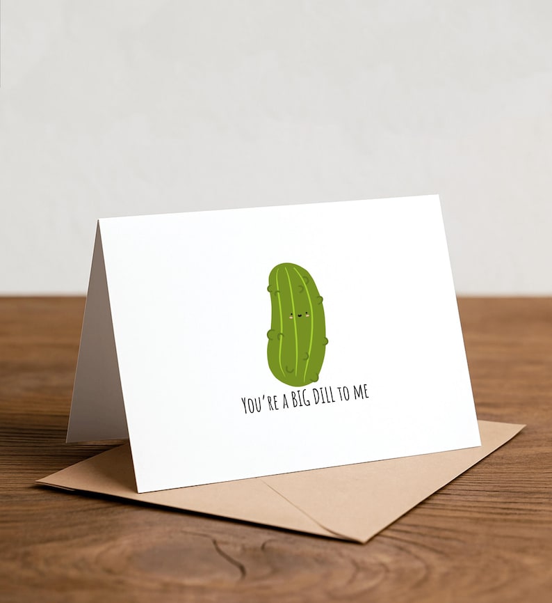 Pickle Pun Greeting Card: Big Dill, Handmade Happy Card image 1