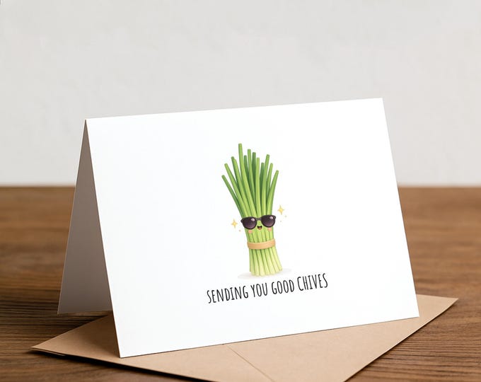 Sending Good Chives Card - Feel Better Note Card