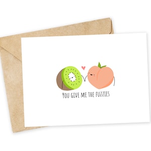 Vous me donnez les FUZZIES - carte kiwi, carte de pêche, emojis, film parasite, saint-valentin drôle, carte d'amour, carte de fruits, saint-valentin de fruits, carte d'amour