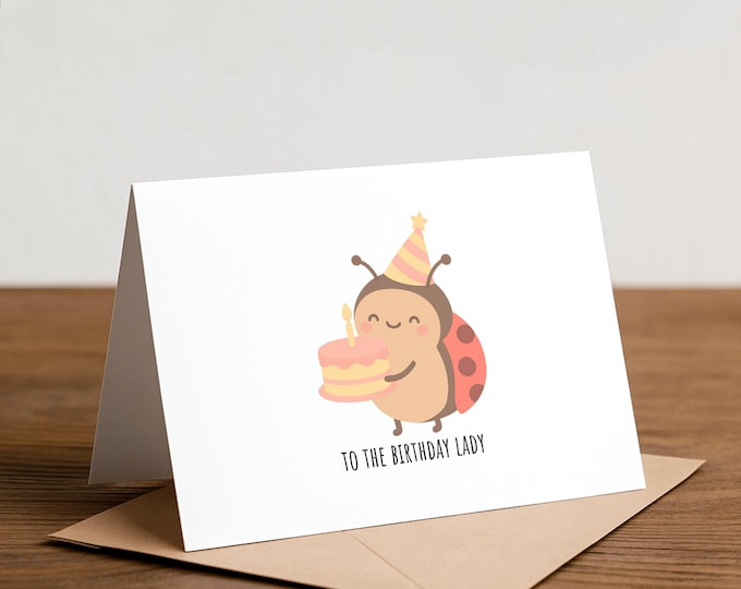 Ladybug Birthday Card: to the birthday lady