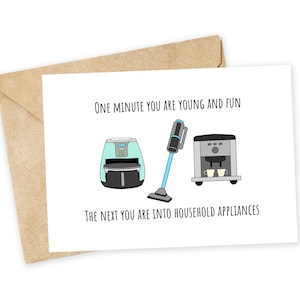 Het ene moment ben je jong en leuk, het volgende moment ben je dol op huishoudelijke apparaten - heteluchtfriteuse, stofzuiger, koffiezetapparaat, espressoapparaat, apparaten