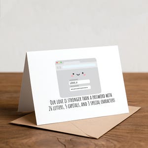 Funny Valentine's Card: Love is Stronger Than a Password