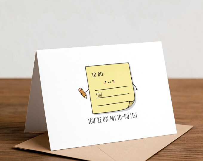 You're on my TO DO List Valentine's Greeting Card