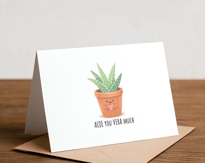 Aloe Vera Pun Card: Handmade Succulent Love Card