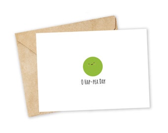 O HAP-PEA day - Pea Greeting Card, Happy Card, I Love You Card, Foodie card, Birthday Card, Nerdy Pun Card, Punny Greeting Card