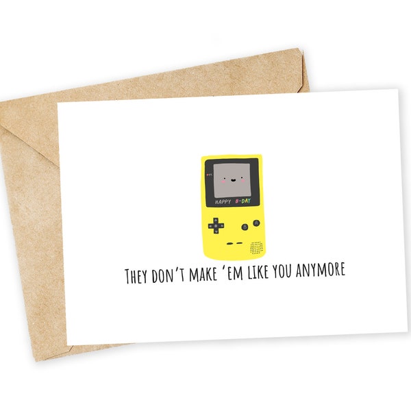 Sie machen sie nicht mehr wie dich – Love You, Grußkarte, Geburtstagskarte, handgemachte Karte, Retro, Game Boy Color, Wortspiel-Geburtstag, lustig