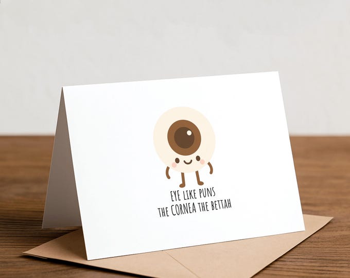 Punny Eye Handmade Card: Optometry, Ophthalmology Gift
