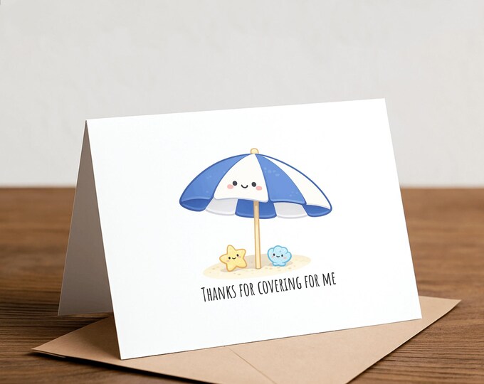 Thanks for Covering Card: Sunny Umbrella, Coworker Card, cover shift
