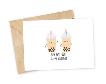 Hey BEST-TEA! Happy birthday - Bubble Tea Greeting Card, Note Card, Funny birthday card, Boba, Best friend, BFF birthday, Best friend bday