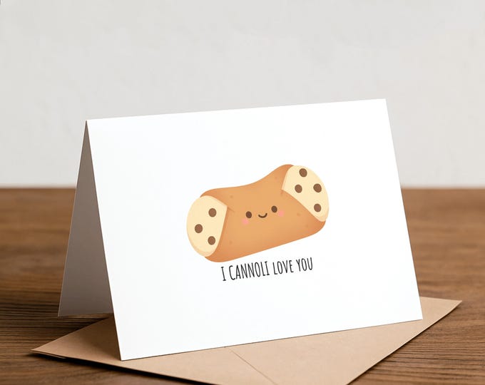 Cannoli Love Greeting Card: Punny Foodie Card