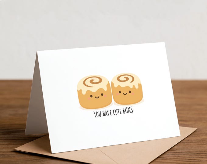 Cinnamon Roll Pun Handmade Card - Buns Greeting