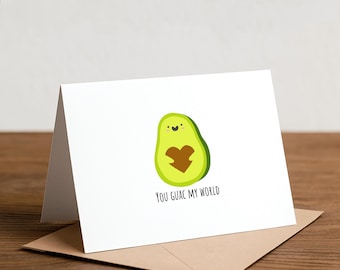 Biglietto d'auguri con avocado: You Guac My World, biglietto con gioco di parole