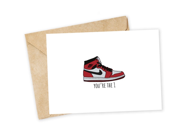 Youre the 1 Sneakerhead Greeting Card image 1