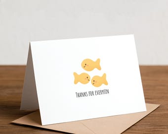 thanks for everyfin: Punny thank you card, goldfish crackers, teacher