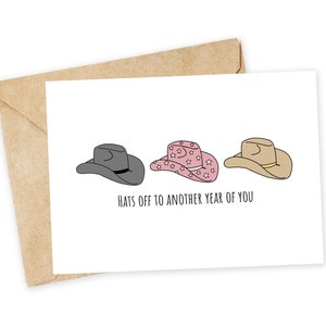 CHAPÉU para mais um ano de você - cartão de aniversário com chapéu de cowboy, aniversário engraçado, trocadilho de aniversário, irmandade, cowboy, country