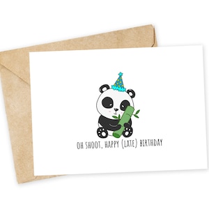 Ohshoot, alles Gute zum Geburtstag - Panda Geburtstagskarte, Note Card, Late Birthday Card, Bambus, Bambusspross