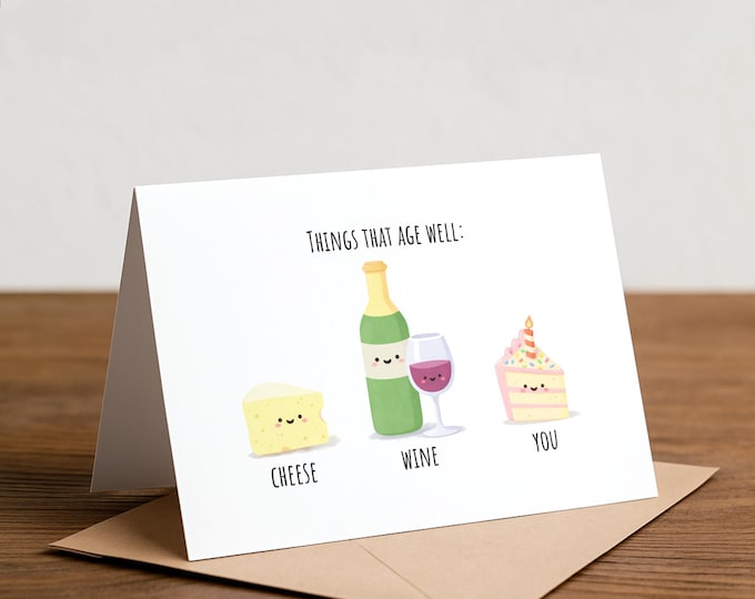 Funny 'Things That Age Well' Birthday Card
