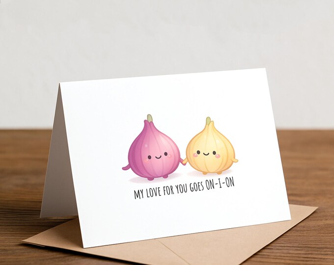 Onion Pun Greeting Card: Handmade Happy Card