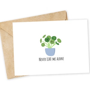 Ne me quittez jamais seul - Carte de voeux Pilea, carte de correspondance, Saint-Valentin drôle, carte de remerciement, blague de papa, carte d'amour, mignonne, plante, plante d'argent