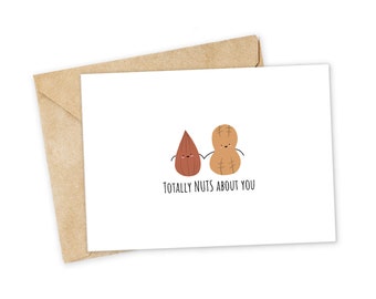 Nuts about you - Punny Greeting Card, Happy Card, I Love You Card, Foodie card, Birthday Card, Nerdy Pun Card, Punny Greeting Card