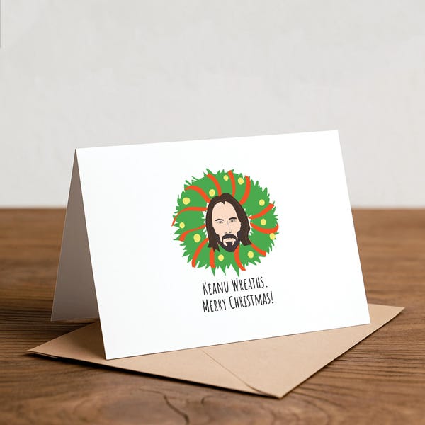 Keanu Reeves Christmas Card: Funny Pun Holiday Wreath