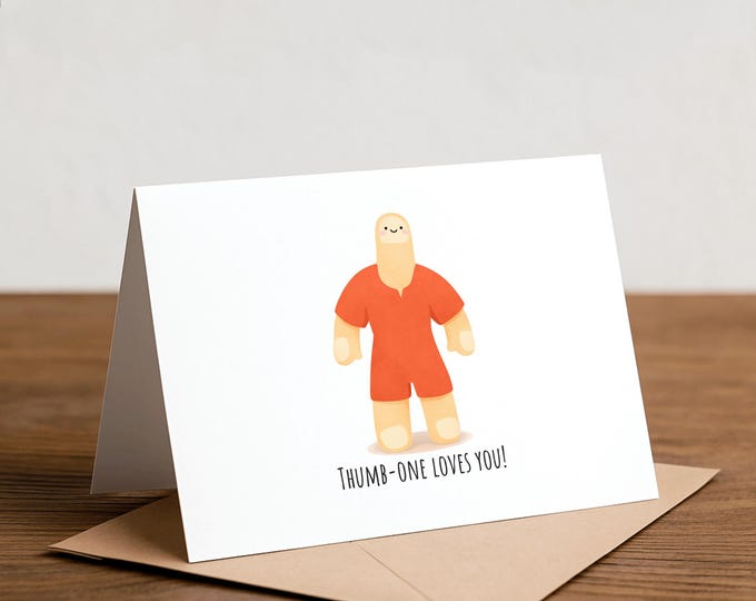 THUMBone Loves You Card - Funny Handmade Greeting Card