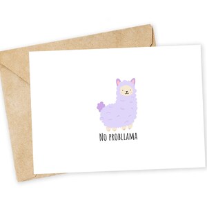 No Probllama - Llama Greeting Card, Note Card, Funny valentine, Thank you card, Dad joke, You're welcome, reply, llama, alpaca