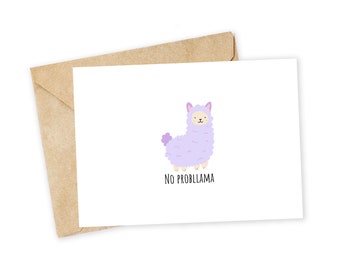 No Probllama - Llama Greeting Card, Note Card, Funny valentine, Thank you card, Dad joke, You're welcome, reply, llama, alpaca