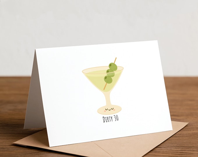 Dirty 30 martini birthday card