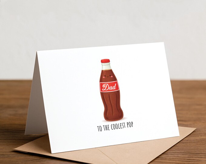 Funny Father's Day Card: Soda Pop for Dad